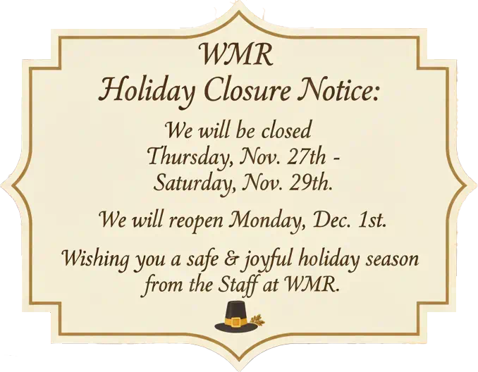 WMR Holiday Notice